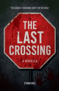 Paperback The Last Crossing Book