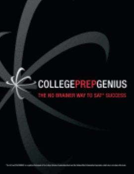 Paperback College Prep Genius: The No Brainer Way to SAT Success Book