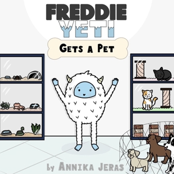 Paperback Freddie Yeti Gets a Pet Book
