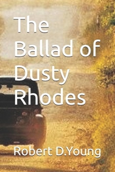 The Ballad of Dusty Rhodes