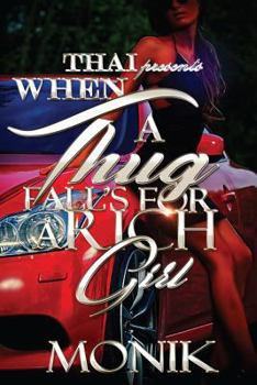 Paperback When A Thug Fall For A Rich Girl Book