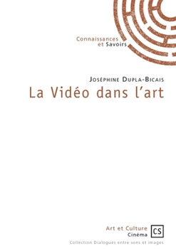 Paperback La Vidéo dans l'art [French] Book