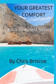 Paperback Your Greatest Comfort: Your Greatest Series Book