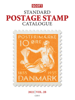 Paperback 2022 Scott Stamp Postage Catalogue Volume 2: Cover Countries C-F: Scott Stamp Postage Catalogue Volume 2: Countries C-F Book