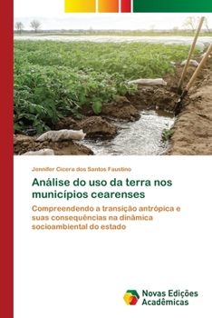Paperback Análise do uso da terra nos municípios cearenses [Portuguese] Book