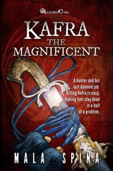 Paperback Kafra the Magnificent: Fantasy Sword and Sorcery Adventure, comedy and action Book