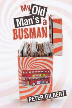 Paperback My Old Man's a Busman Book