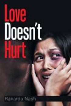 Paperback Love Doesn't Hurt Book