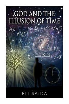 Paperback God and the Illusion of Time Book