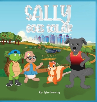 Hardcover Sally Goes Solar Book