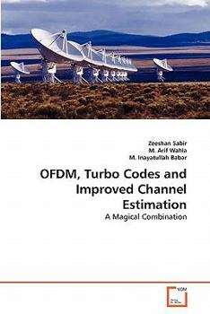 Paperback OFDM, Turbo Codes and Improved Channel Estimation Book