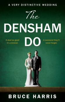 Paperback The Densham Do: A Very Distinctive Wedding Book