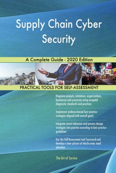 Paperback Supply Chain Cyber Security A Complete Guide - 2020 Edition Book