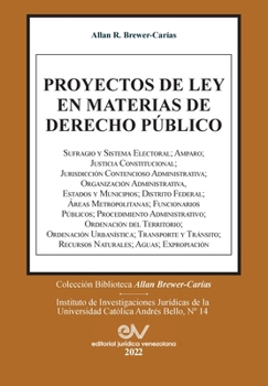 Paperback Proyectos de Ley En Materias de Derecho Público (1965-2011). [Spanish] Book