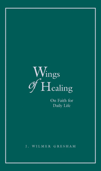 Paperback Wings of Healing Book
