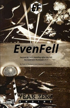 EvenFell: Tactical Skirmish RolePlay After the Fall