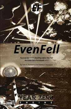 Paperback EvenFell: Tactical Skirmish RolePlay After the Fall Book