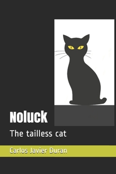 Paperback Noluck: The tailless cat Book