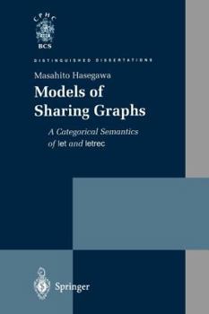 Paperback Models of Sharing Graphs: A Categorical Semantics of Let and Letrec Book