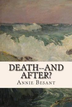 Death--and After? - Book #3 of the sophical Manuals
