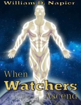 Paperback When Watchers Ascend Book