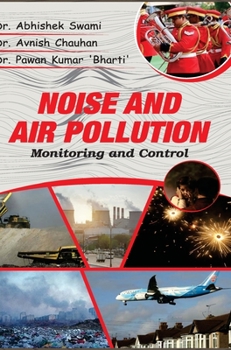 Hardcover Noise and Air Pollution: Monitoring and Control Book