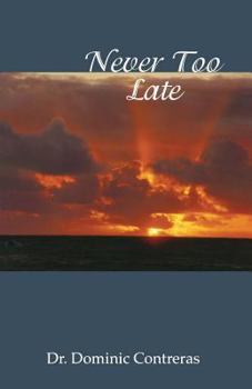 Paperback Never Too Late Book