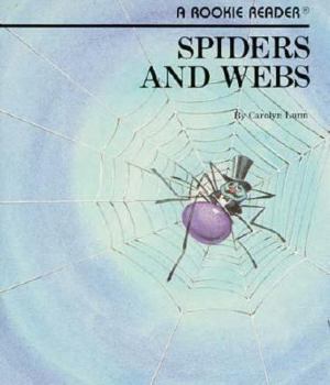 Paperback Spiders and Webs (Rookie Readers) Book