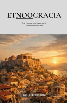 Paperback Etnoocracia: La Evolución Necesaria [Spanish] Book