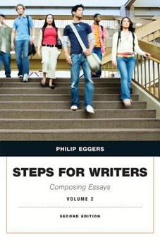 Paperback Steps for Writers: Composing Essays, Volume 2 Plus Mylab Writing with Pearson Etext Book