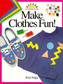 Hardcover Make Clothes Fun! Book