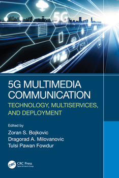 Paperback 5G Multimedia Communication: Technology, Multiservices, and Deployment Book