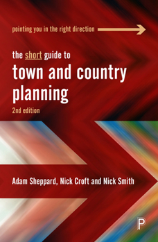Paperback The Short Guide to Town and Country Planning 2e Book