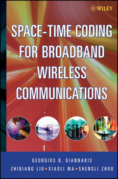 Hardcover Space-Time Coding for Broadband Wireless Communications Book