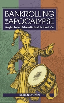Hardcover Bankrolling the Apocalypse Book