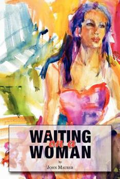 Paperback Waiting on a Woman Book