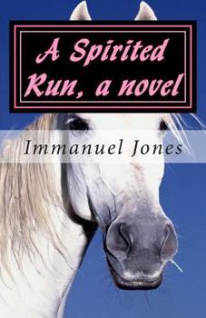 Paperback A Spirited Run, a novel Book