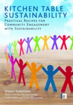 Paperback Kitchen Table Sustainability: Practical Recipes for Community Engagement with Sustainability Book