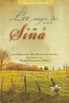 Paperback La Saga de una Siñá [Spanish] Book