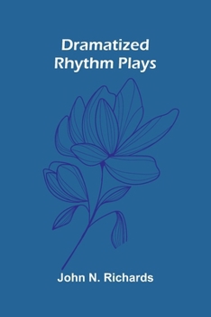 Paperback Dramatized Rhythm Plays Book