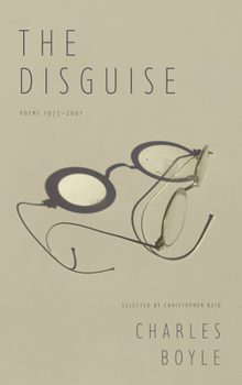 Paperback The Disguise: Poems 1977-2001 Book