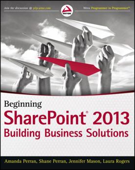 Paperback Beginning SharePoint 2013: Building Business Solutions Book