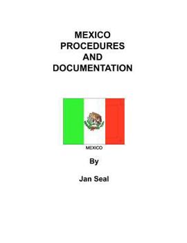 Paperback Mexico Procedures and Documentation: 2015 Edition Book