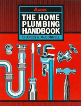 Paperback Audel the Home Plumbing Handbook Book