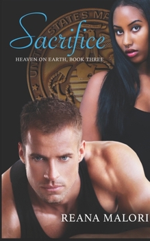 Sacrifice - Book #3 of the Heaven on Earth