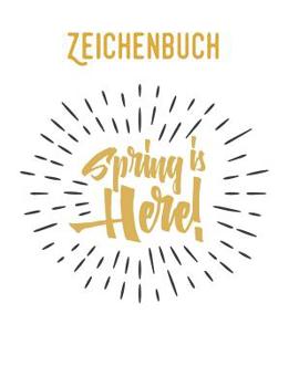 Zeichenbuch : DIN A4, 130 Seiten, Leere Seiten Zum Selbstgestalten, Vintage, Softcover, Zum Zeichnen F?r Unterwegs und Zuhause