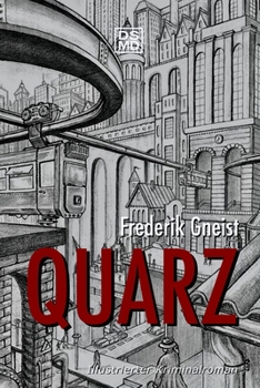 Paperback Quarz: Illustrierter Kriminalroman [German] Book