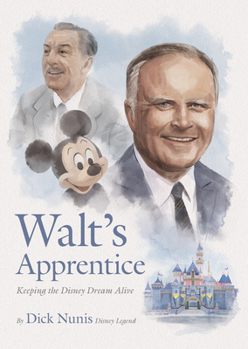 Hardcover Walt's Apprentice: Keeping the Disney Dream Alive Book