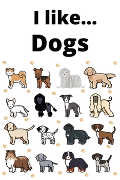 Paperback I like dogs Book
