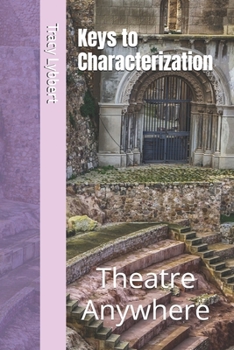 Paperback Keys to Characterization: Student Self Study Guide Book